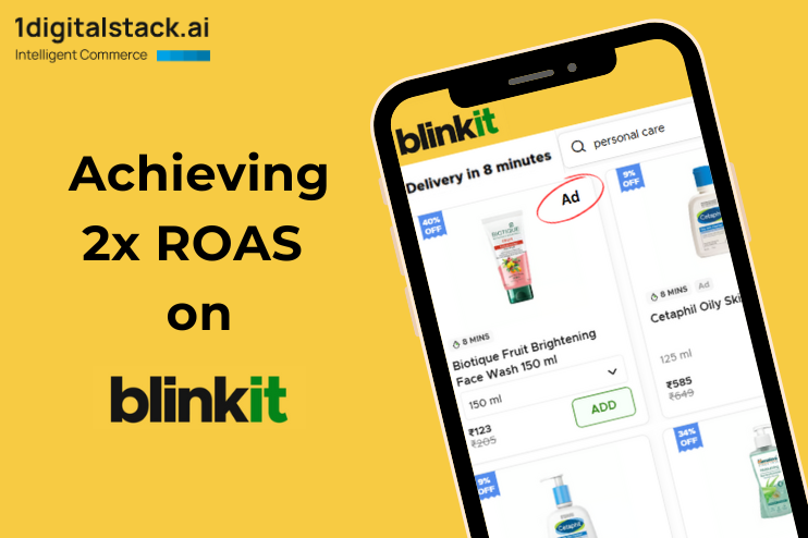 Achieving 2x ROAS on Blinkit